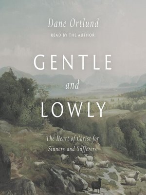 cover image of Gentle and Lowly